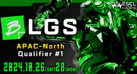 【BLGS】APAC-North BLGS Qualifier #1本日 14:00から公認配信のサムネイル画像